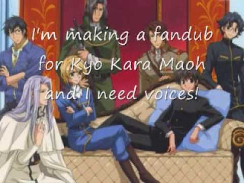 OPEN Kyo Kara Maoh Fandub Auditions