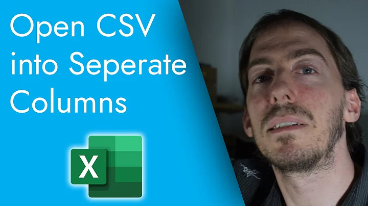 How to open CSV files into seperate columns in Excel