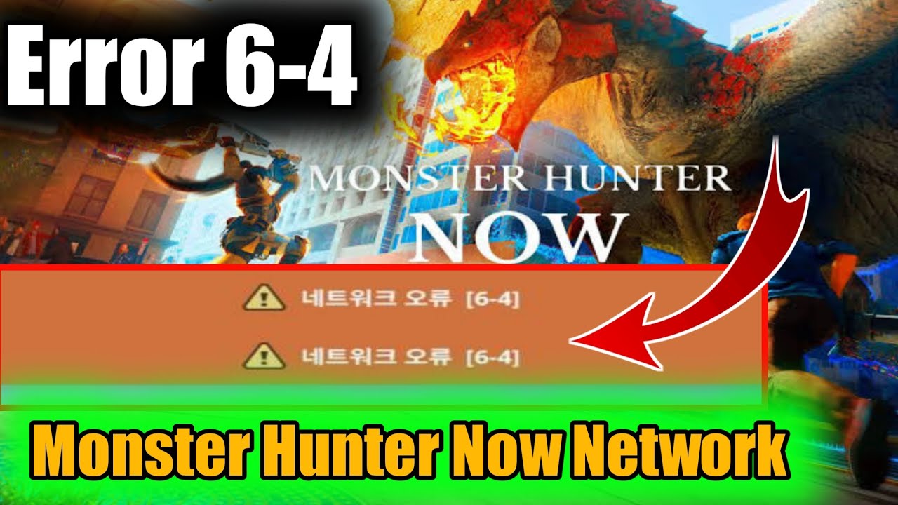 Niantic Cracks Down on Monster Hunter Now GPS Spoofing Cheats with Network  Error 6-4 - GamerBraves