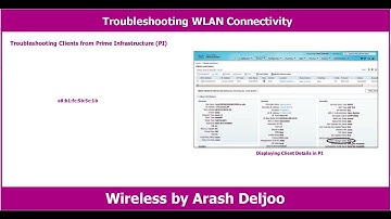 Wireless Fundamentals - Troubleshooting Client Connectivity by  ArashDeljoo - P5/9