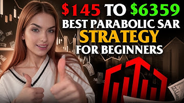 Turn $145 into $6359 with Parabolic SAR | Profitable Strategy for Binary Options OTC Trading