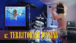 TERRITORIAL PISSING - Nirvana drum cover