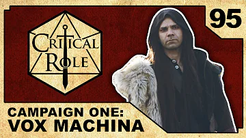 One Year Later... | Critical Role: VOX MACHINA | Episode 95