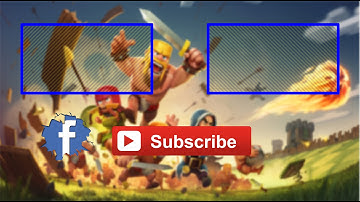 How to make Clash Of Clans outro with GIMP and Camtasia