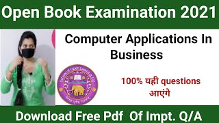 Computer Application in Business Most Important Questions For OBE Exam 2021, DU Sol, Kauser Classes