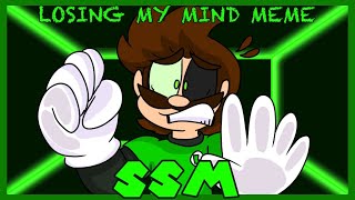 Losing my Mind Meme| Possessed Luigi AU (flashing lights warning)