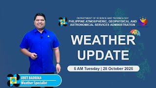 Public Weather Forecast issued at 5 AM | October 28, 2025 - Tuesday