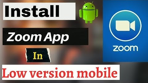 Solve zoom app not Compatiatible problem || How to install zoom app in low version mobile