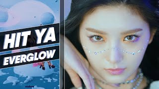 How Would EVERGLOW Sing HIT YA! By LAPILLUS? | Line Distribution