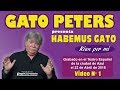 Gato Peters - Espectáculo "Habemus Gato" (parte 1)