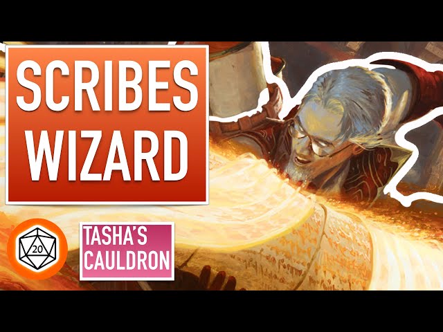 Wizard Like No Other with Order of Scribes from Tasha's Cauldron of  Everything – Nerdarchy