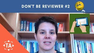 Don't Be Reviewer 2: Improving the Academic Journal Process