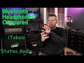 iteknic vs status audio headphones