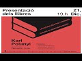 LA NATURALEZA DEL FASCISMO   Presentación de libros de Karl Polanyi