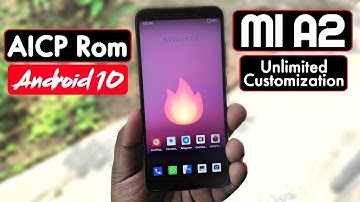 AICP Rom Android 10 for Mi A2 | Feel the Beauty of Custom Rom | Unlimited Customization🔥