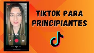 TUTORIAL PARA USAR TIKTOK🤩