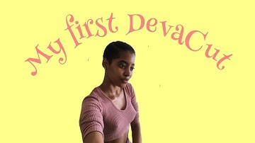 My First DevaCut Experience