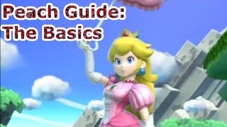 How to Play PEACH in Smash Ultimate: The Basics!