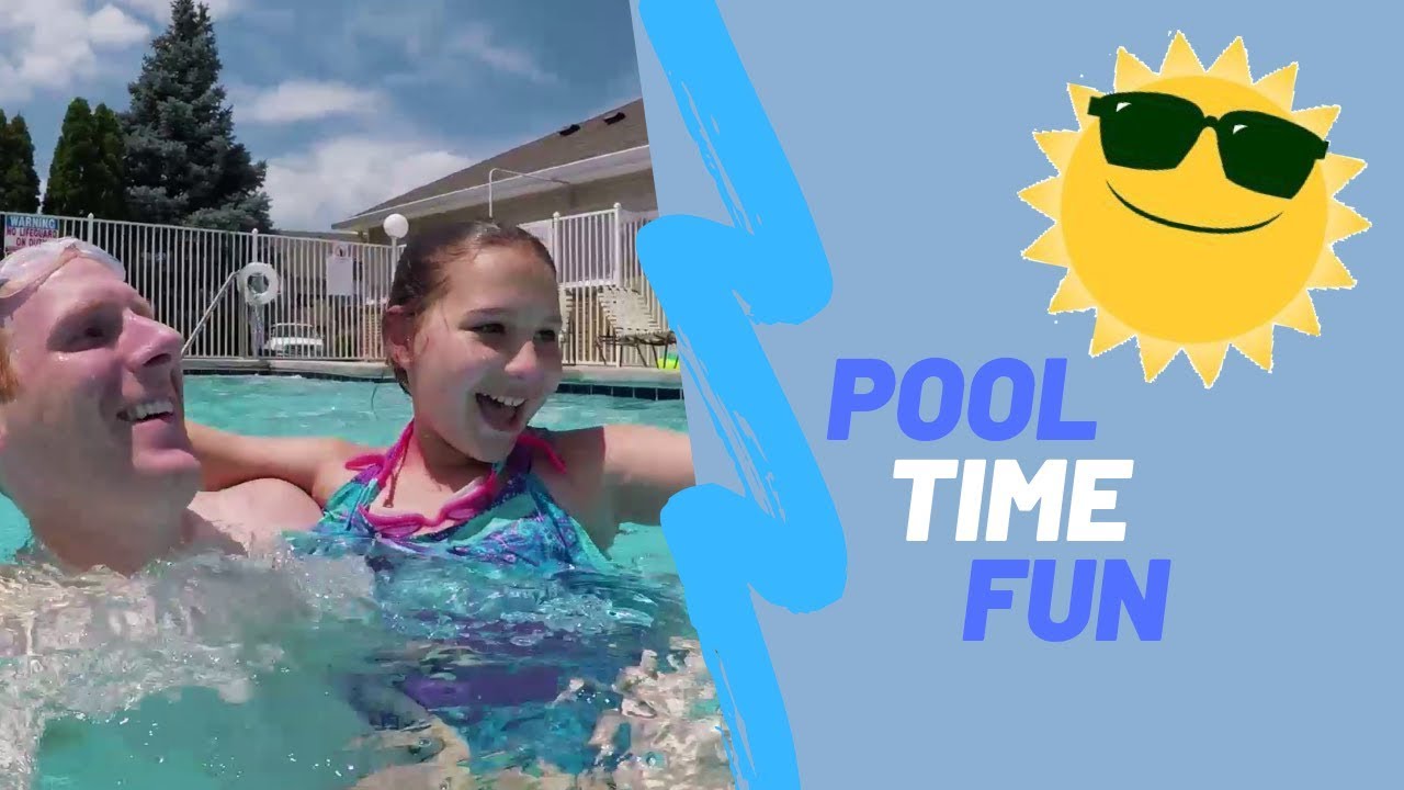 Pool Time Fun An afternoon at the pool YouTube