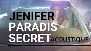 Jenifer - Paradis Secret ACOUSTIQUE