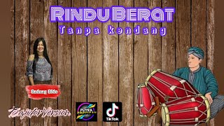 Rindu berat tanpa kendang | Bajidor version - putra panggugah