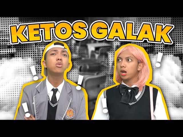 [DRAMA] KETUA OSIS GALAK class=