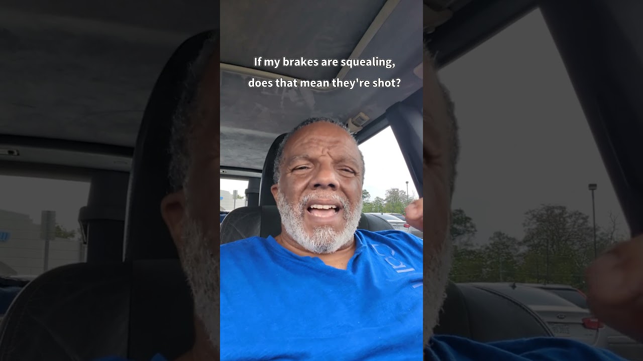 When brakes squeal does that mean the pads are shot? 