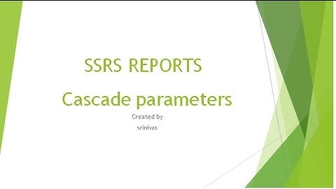 cascade parameters in ssrs  sql server (part1)