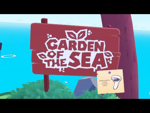 Garden of the Sea VR / Прохождение / Playthrough / No Commentary / #1