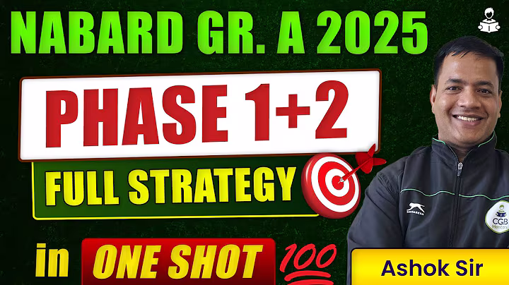 NABARD Grade A 2025 | Complete Strategy for Phase 1 and Phase 2 | NABARD Grade A 2025 Notification