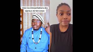 Voici Les Interprétations Des Signaux De Ton Corps Par Sm Ndia Chuguento
