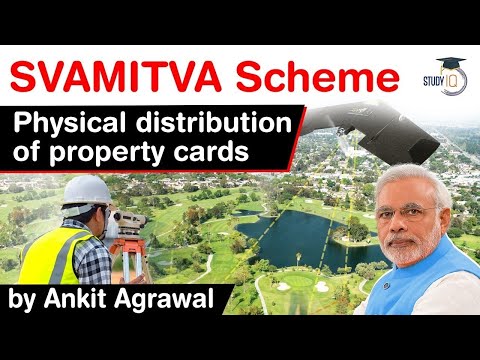 PM Modi launches SVAMITVA Scheme - Impact of SVAMITVA on revenue collection and property rights #IAS
