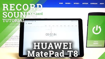 How to Record Sounds in HUAWEI MatePad T8 – Use Voice Recorder
