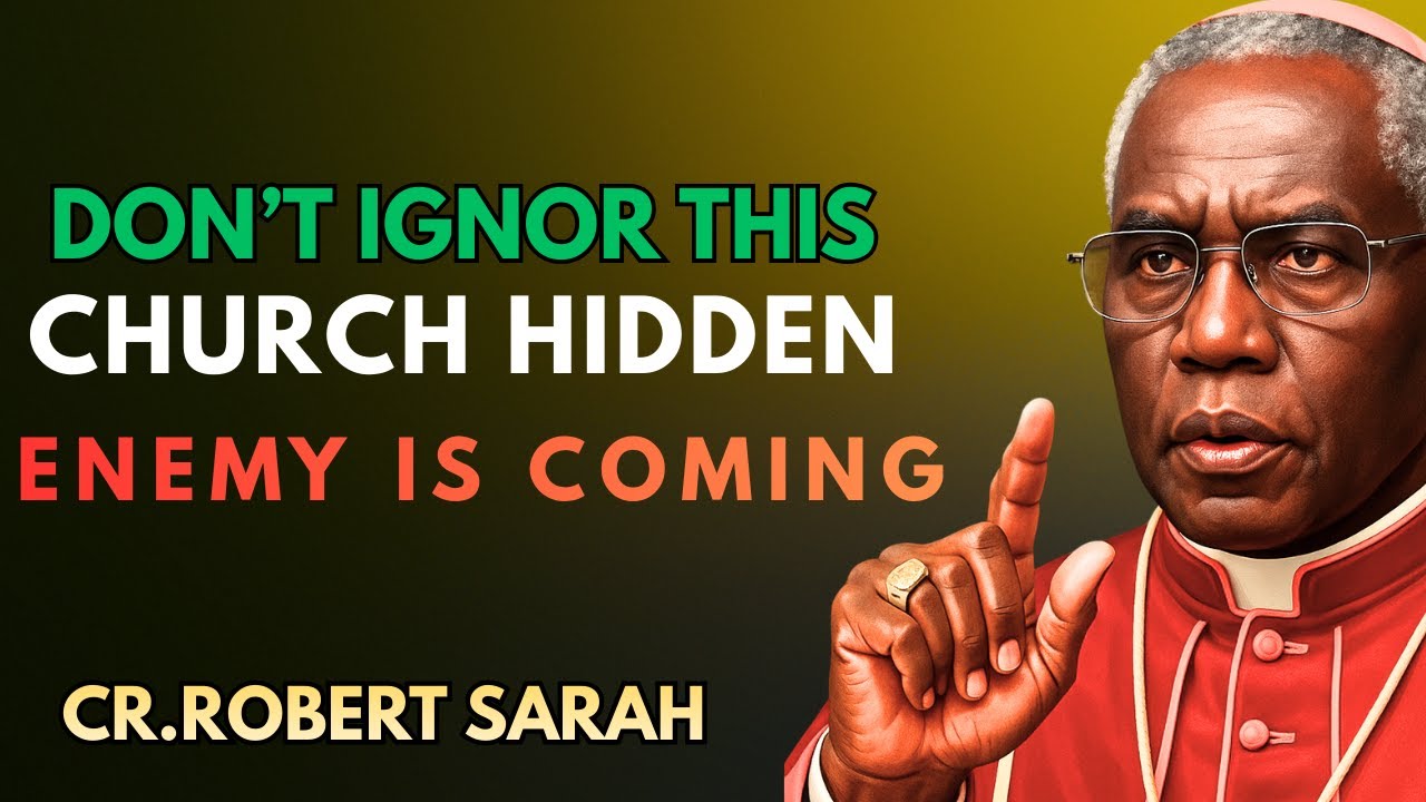 The Hidden Enemy Inside the Church — What No One Dares to Say | Cardinal Robert Sarah Warns