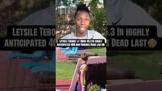 Letsile Tebogo 🇧🇼 Runs 45.3 In highly anticipated 400 and Finishes Dead last😳