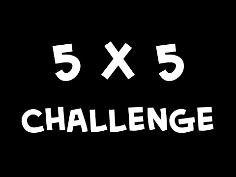 The "5 x 5" Board Game Challenge