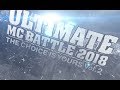 ULTIMATE MC BATTLE2018 -THE CHOICE IS YOURS Vol.2- DVD Trailer