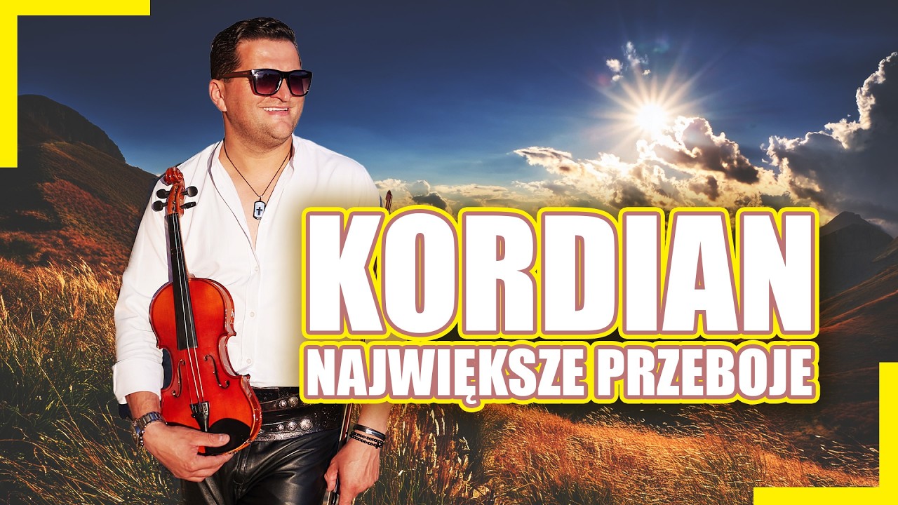 🎹🎻KORDIAN Największe przeboje i nowości NAJPIĘKNIEJSZE piosenki góralskie HIT 2025🎻