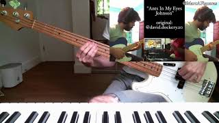 Ants In My Eyes Johnson Wdrums, Guitar, And Bass