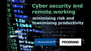 Cyber-security and remote working