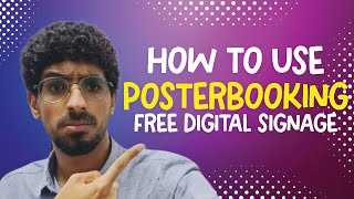 PosterBooking Free digital signage and How to Use It