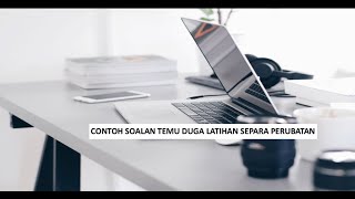 Contoh Soalan Temuduga Latihan Separa Perubatan
