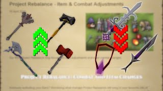 OSRS Weapons are Changing Forever (Project Rebalance Item & Combat Adjustments Blog)