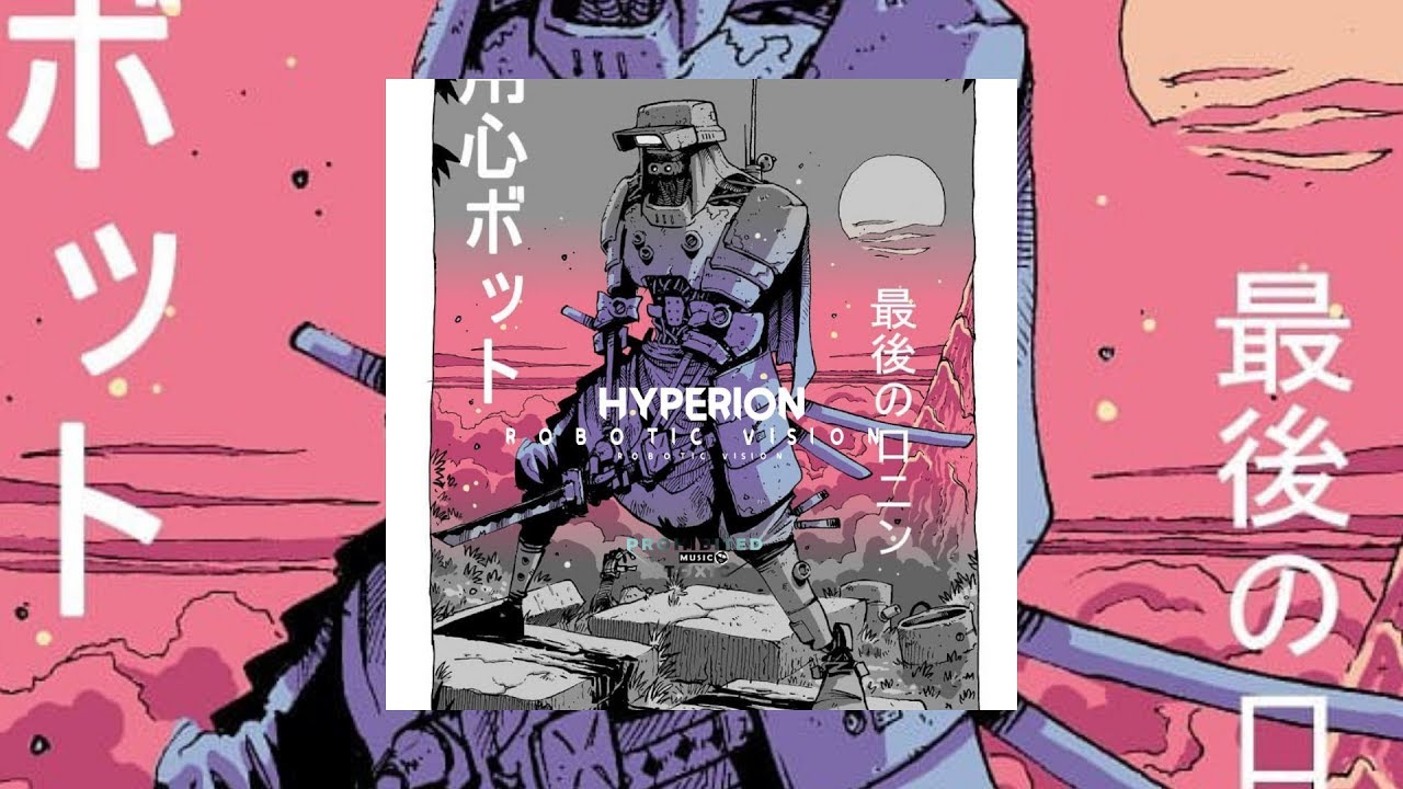 Hyperion - Robotic Vision (Original Mix) [Prohibited Toxic]