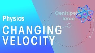 Changing Velocity | Physics for All | FuseSchool