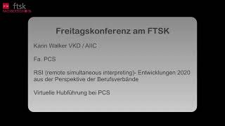 FreiKo: RSI (remote simultaneous interpreting) (15.01.2021)