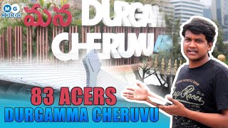 83 acers durgamma cheruvu I hyderabad I Durgammacheruvu I