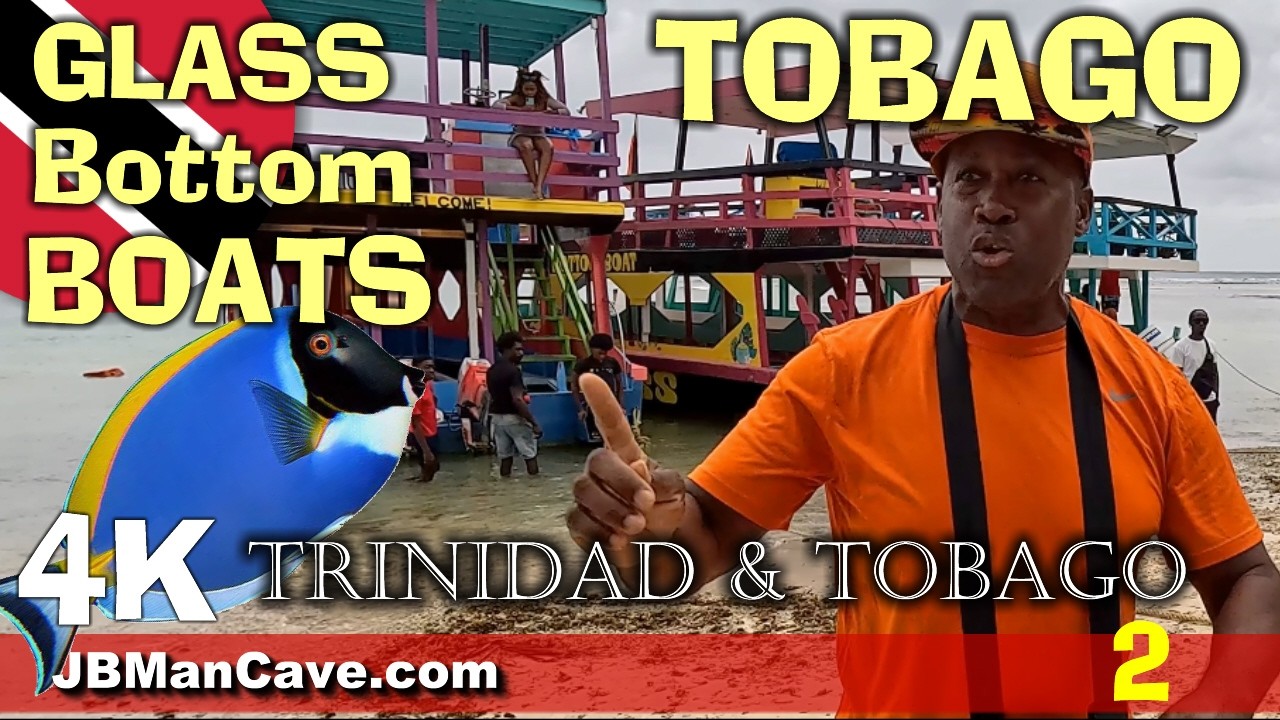Trini on GLASS BOTTOM BOAT Pigeon Point TOBAGO JBManCave.com - YouTube