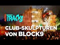 Untergrund-Clubs als Kunstwerke: Block9 (2019)  | Arte TRACKS