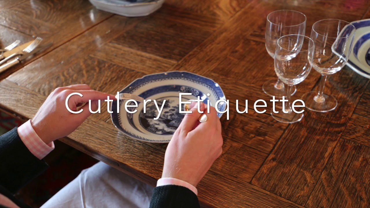 Cutlery Etiquette Part 3 YouTube